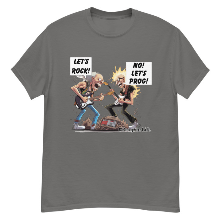 T-Shirt - Lets rock, no lets prog